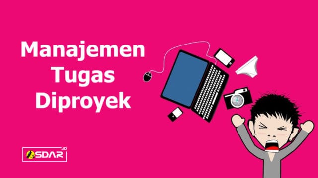 manajemen tugas diproyek manajemen tugas diproyek