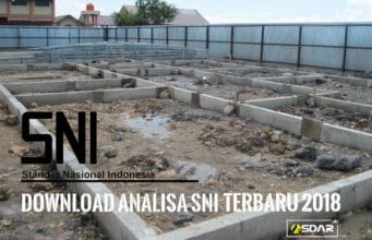 Download Analisa Pekerjaan SNI untuk Bangunan Terbaru 2018 sni terbaru 2018