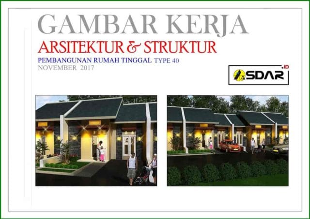 gambar kerja rumah tinggal type 40