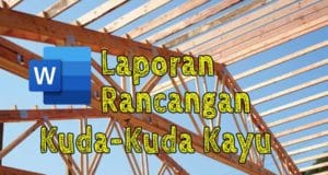 laporan-kuda-kuda-kayu
