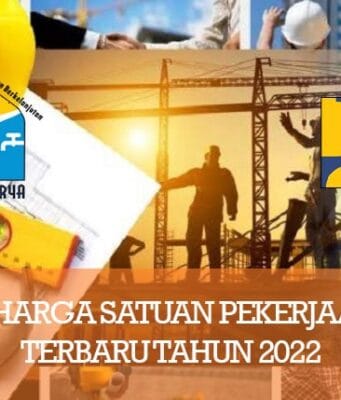 Download Analisa Harga Satuan Pekerjaan (AHSP) Terbaru Tahun 2022 analisa harga satuan pekerjaan (ahsp) terbaru 2022