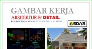 gambar kerja bestek rumah 1 lantai type minimalis