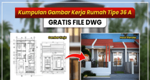 gambar kerja rumah type 36 a