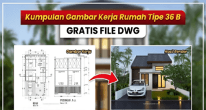 gambar kerja rumah type 36 b