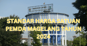 standar harga satuan magelang 2024