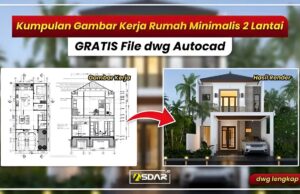 gambar kerja bestek rumah minimalis modern 2 lantai